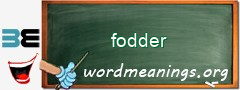 WordMeaning blackboard for fodder